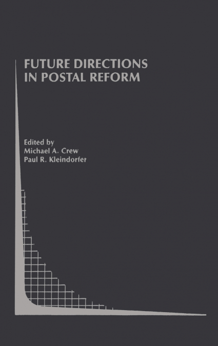 Future Directions in Postal Reform