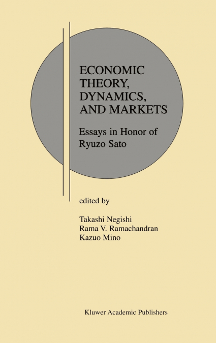 Economic Theory, Dynamics and Markets