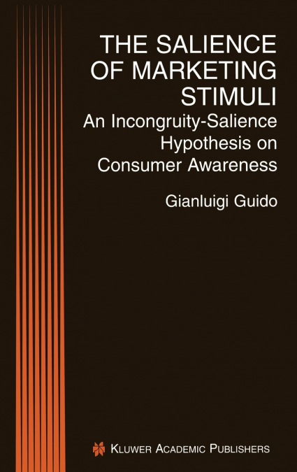 The Salience of Marketing Stimuli
