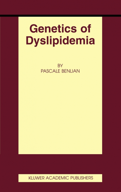 Genetics of Dyslipidemia