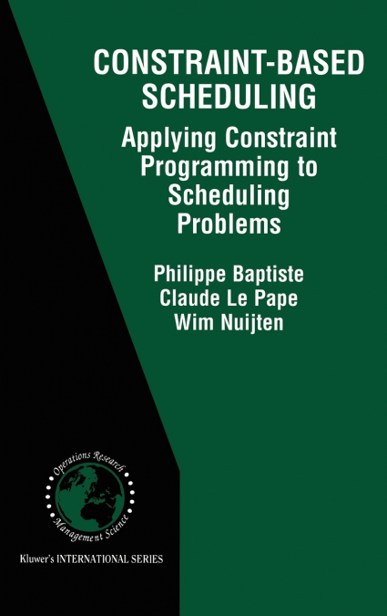 Constraint-Based Scheduling