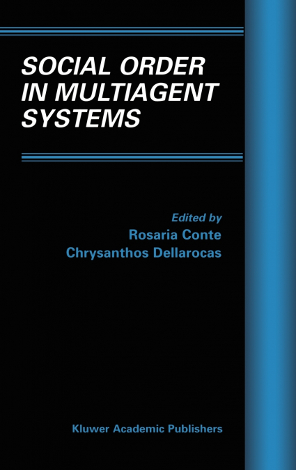 Social Order in Multiagent Systems