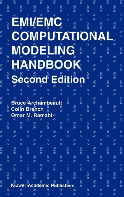 EMI/EMC Computational Modeling Handbook