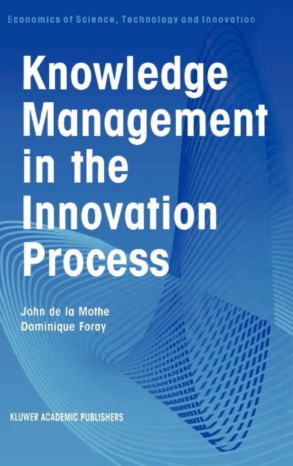 Knowledge Management in the Innovation Process