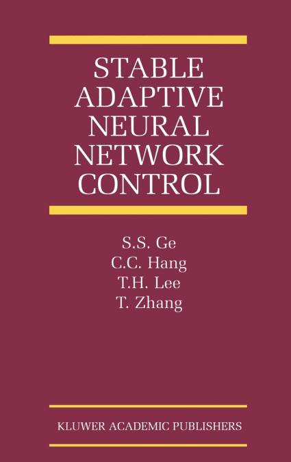 Stable Adaptive Neural Network Control