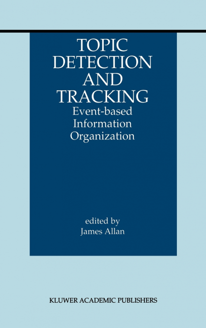 Topic Detection and Tracking