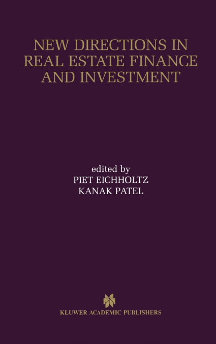 New Directions in Real Estate Finance and Investment