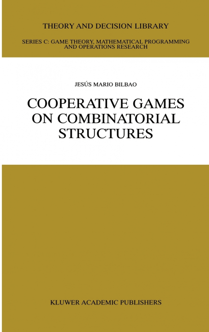 Cooperative Games on Combinatorial Structures