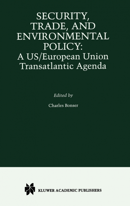 Security, Trade, and Environmental Policy