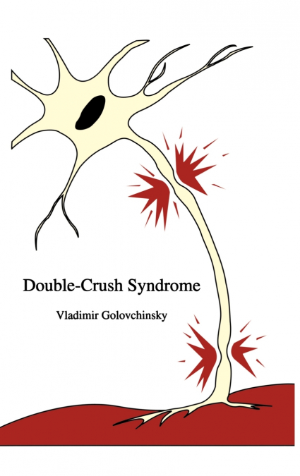 Double-Crush Syndrome