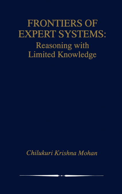 Frontiers of Expert Systems