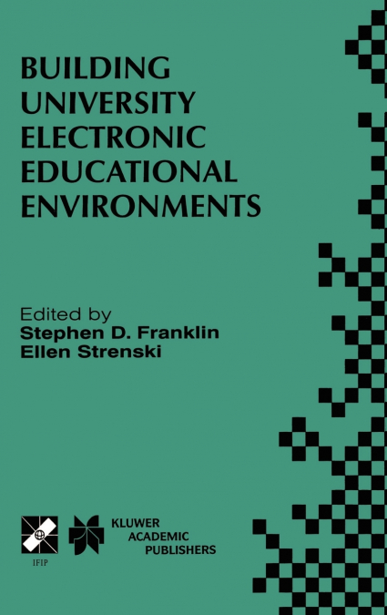 Building University Electronic Educational Environments