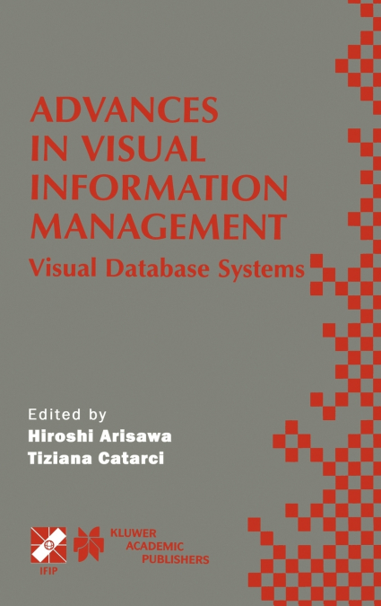 Advances in Visual Information Management