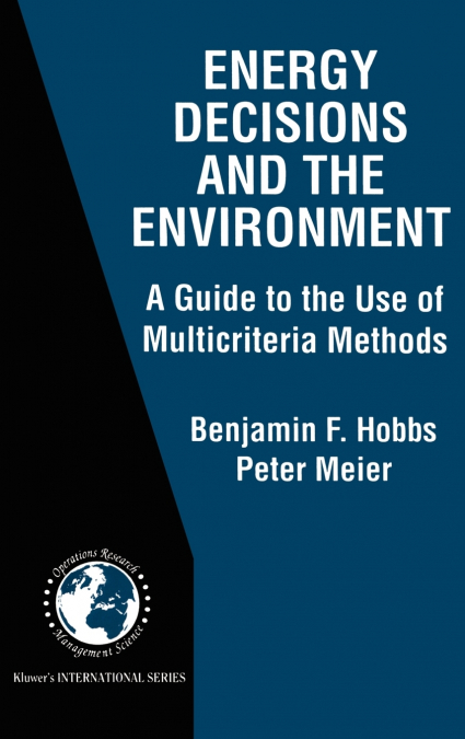 Energy Decisions and the Environment