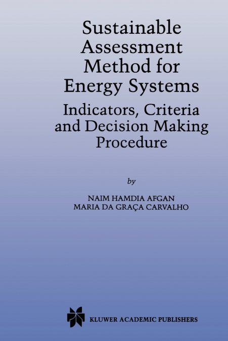 Sustainable Assessment Method for Energy Systems