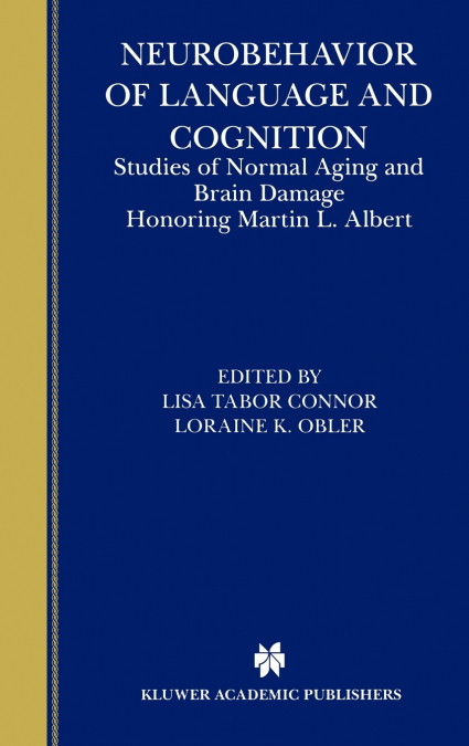 Neurobehavior of Language and Cognition