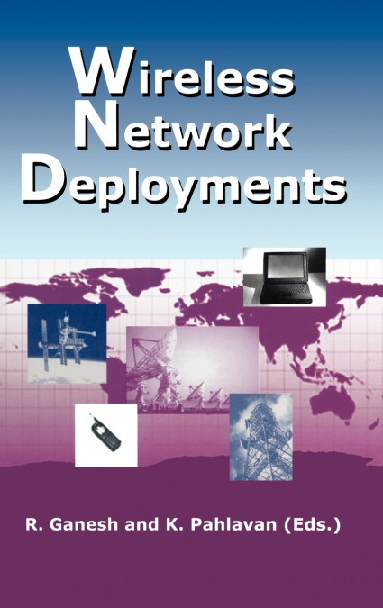 Wireless Network Deployments