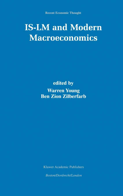 Is-LM and Modern Macroeconomics