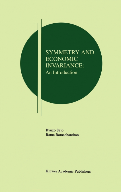 Symmetry and Economic Invariance