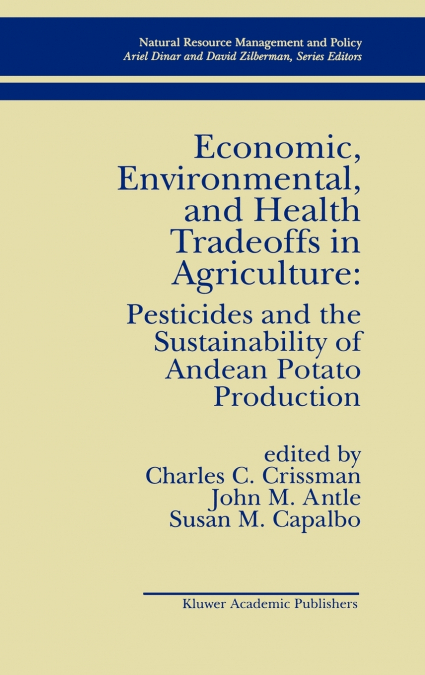 Economic, Environmental, and Health Tradeoffs in Agriculture