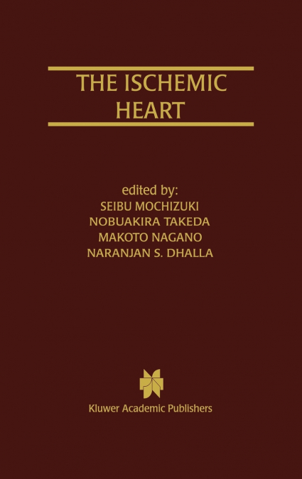 The Ischemic Heart