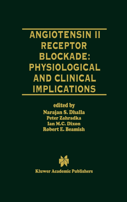 Angiotensin II Receptor Blockade Physiological and Clinical Implications