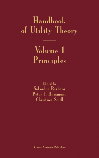 Handbook of Utility Theory