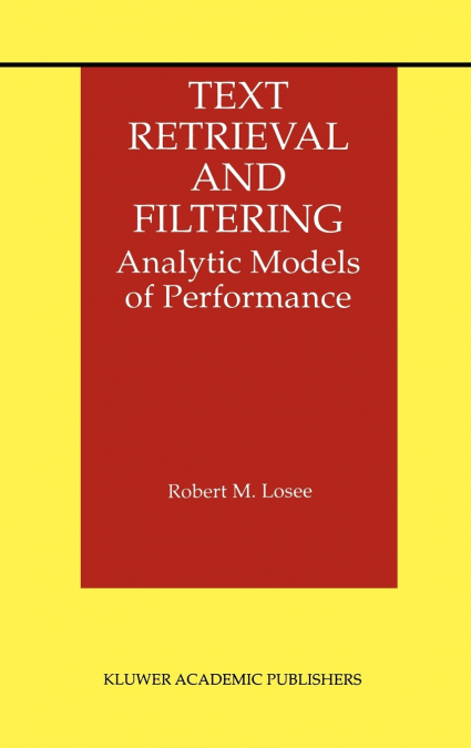 Text Retrieval and Filtering