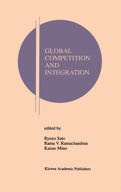 Global Competition and Integration