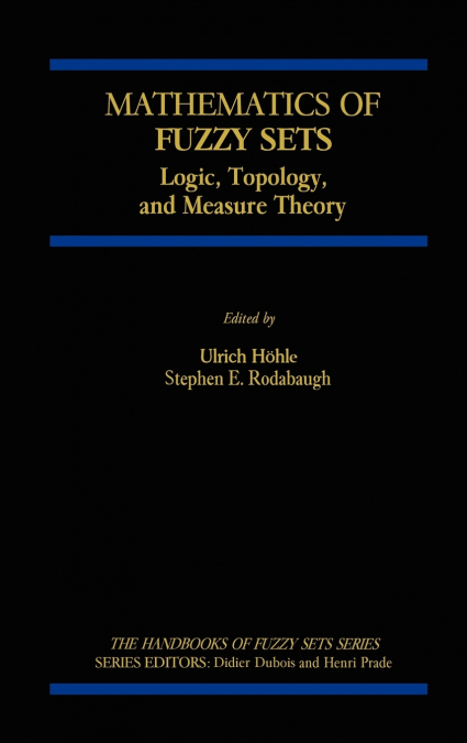 Mathematics of Fuzzy Sets