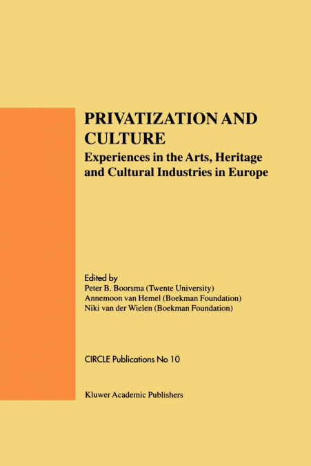 Privatization and Culture