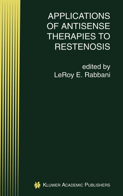 Applications of Antisense Therapies to Restenosis