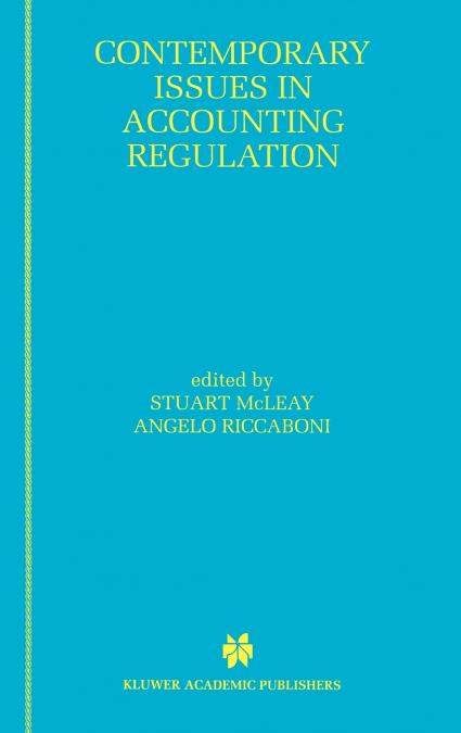 Contemporary Issues in Accounting Regulation