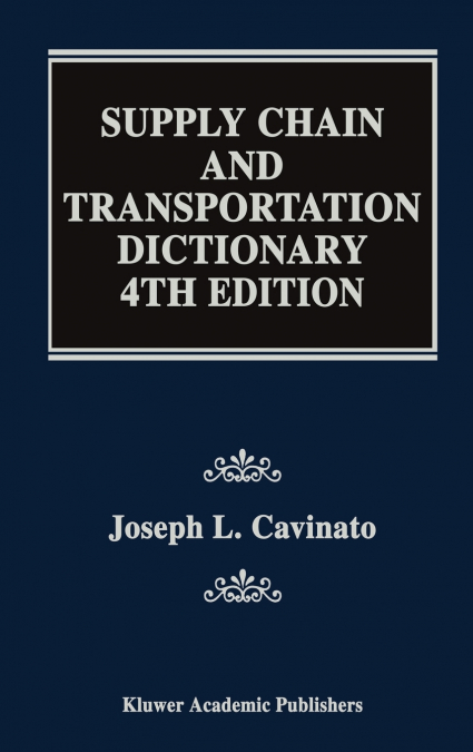 Supply Chain and Transportation Dictionary