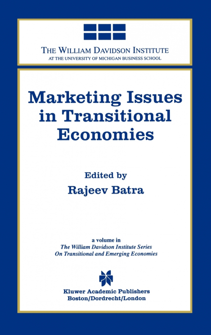 Marketing Issues in Transitional Economies