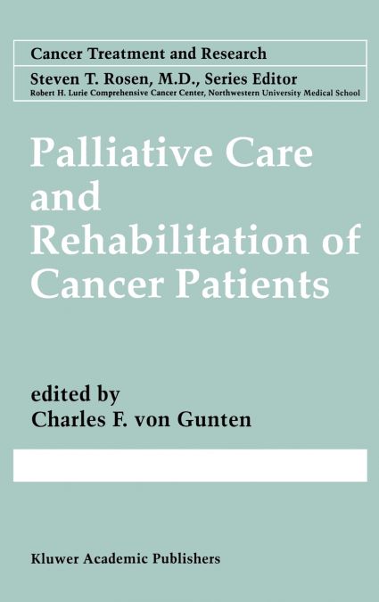 Palliative Care and Rehabilitation of Cancer Patients