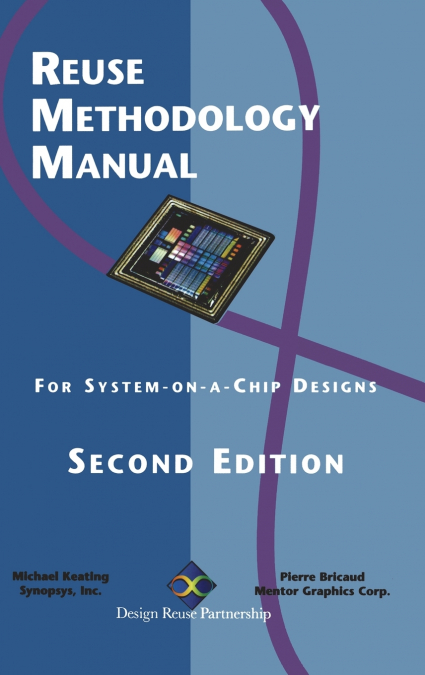 Reuse Methodology Manual