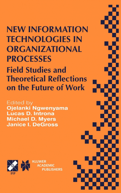 New Information Technologies in Organizational Processes