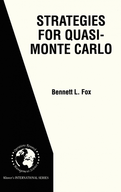 Strategies for Quasi-Monte Carlo