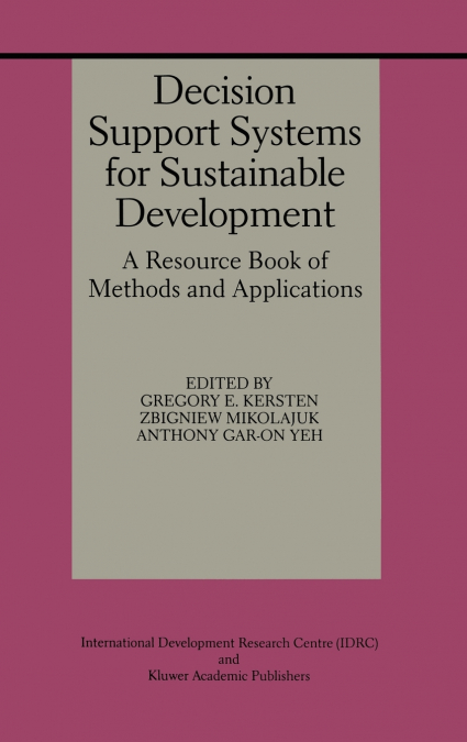 Decision Support Systems for Sustainable Development