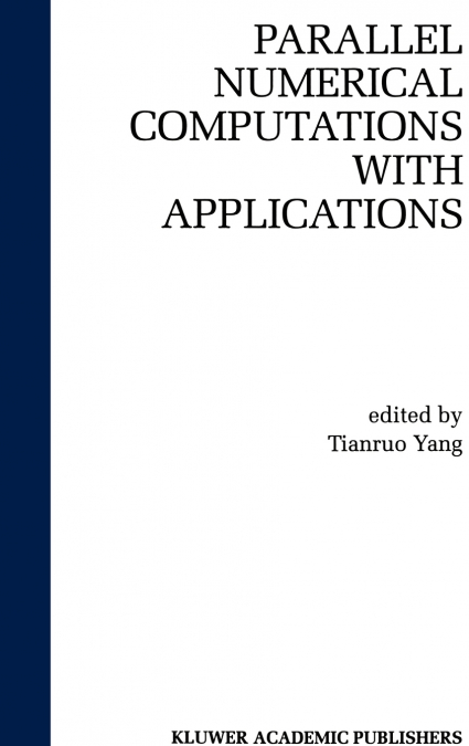 Parallel Numerical Computation with Applications