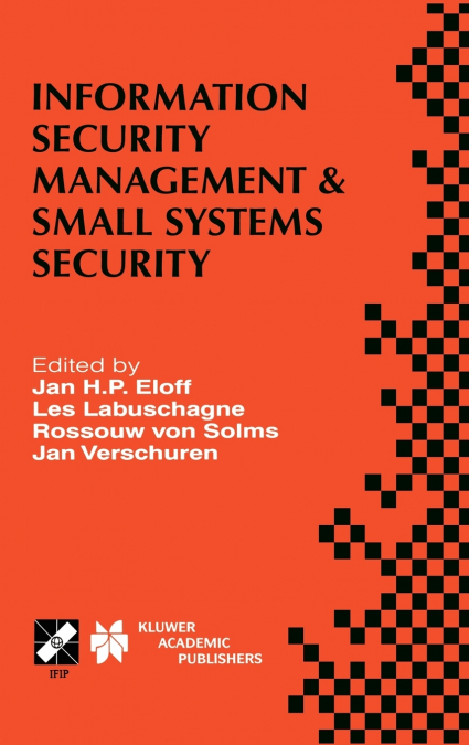 Information Security Management & Small Systems Security