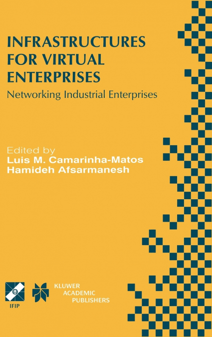 Infrastructures for Virtual Enterprises