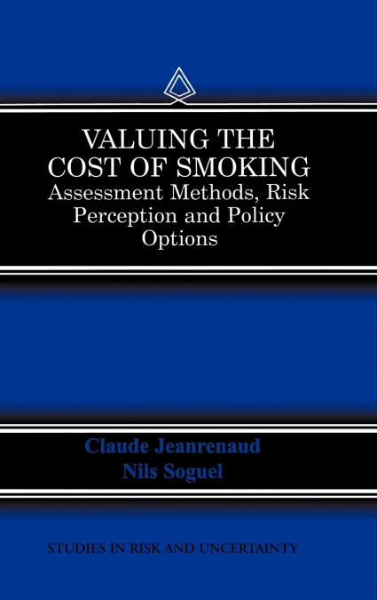 Valuing the Cost of Smoking
