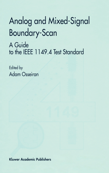 Analog and Mixed-Signal Boundary-Scan