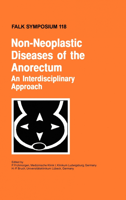 Non-Neoplastic Diseases of the Anorectum