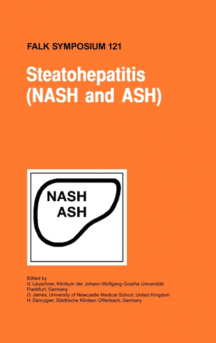 Steatohepatitis (Nash and Ash)