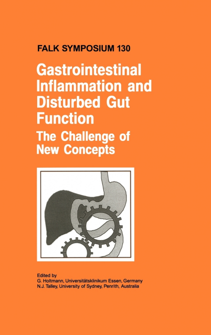Gastrointestinal Inflammation and Disturbed Gut Function