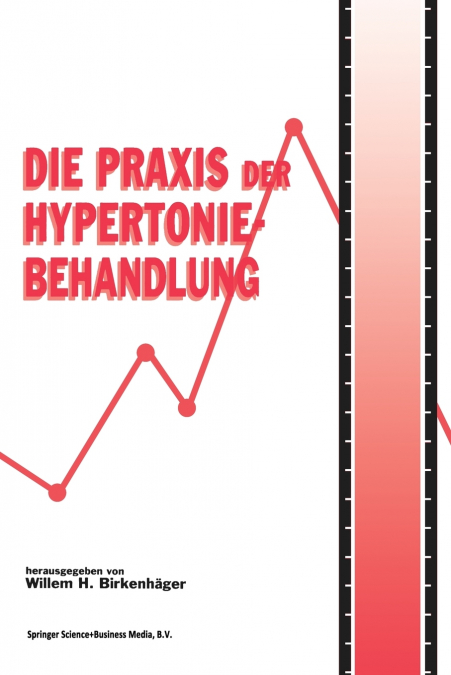 Die Praxis Der Hypertoniebehandlung