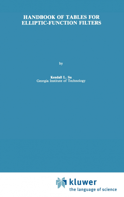 Handbook of Tables for Elliptic-Function Filters